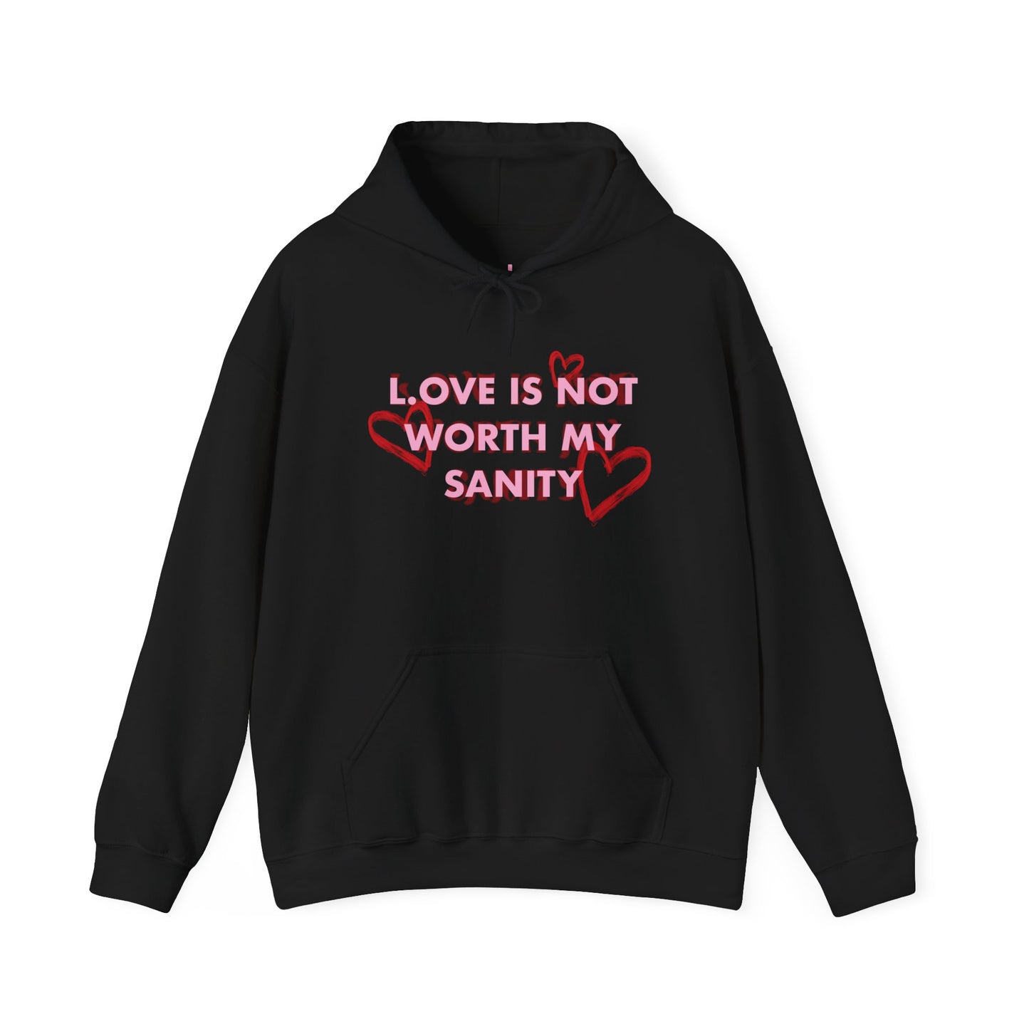 Love Is Insane Hoodie